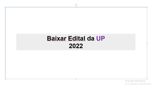 Baixar Edital da UP 2022 pdf - Edital UP 2022